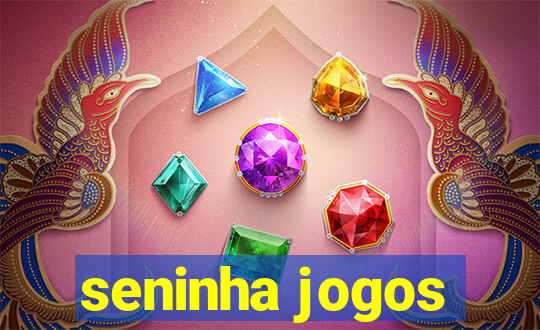 seninha jogos